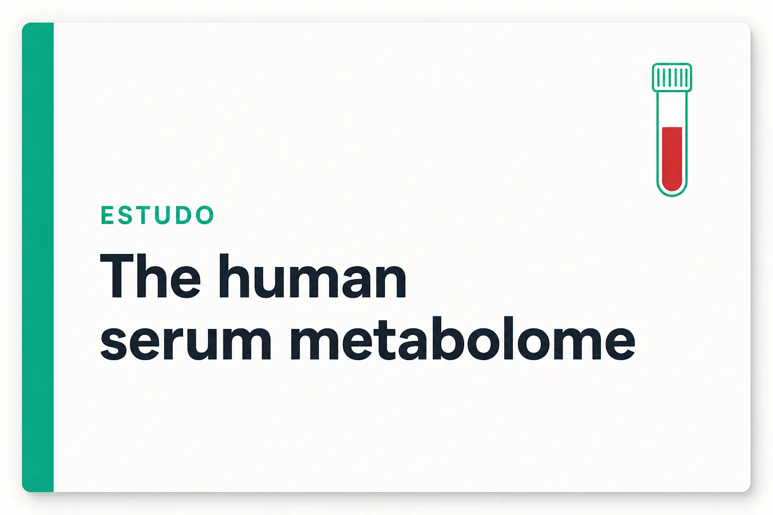 Cartão de referência do estudo que caracterizou o metaboloma do soro humano